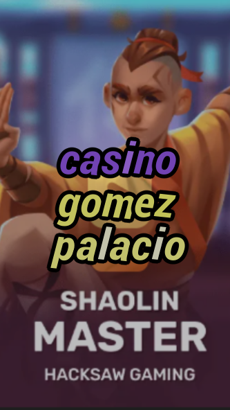 casino gomez palacio-3xn3u5udepyz9m9w5iat.com